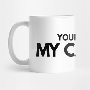 Your Dad Is My Cardio - Workout Mug